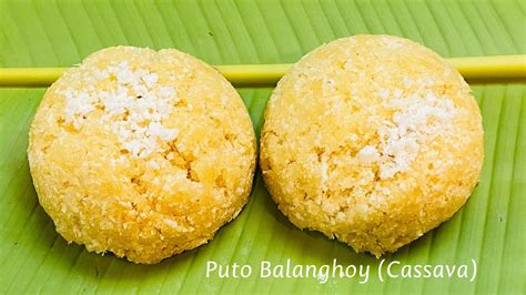 PUTO CASSAVA (BALANGHOY) .